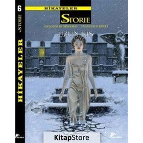 Le Storie Hikayeler - 6 - Gionvanni Di Gregorio Paola Barbato