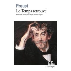 Le Temps Retrouvé - Marcel Proust