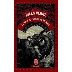 Le Tour Du Monde En 80 Jours - Jules Verne