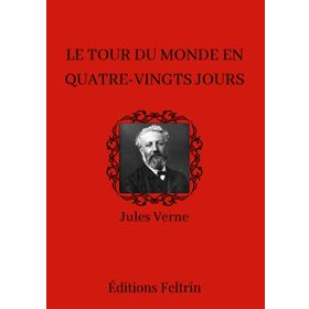 Le Tour Du Monde En 80 Jours - Jules Verne
