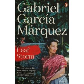 Leaf Storm - Gabriel Garcia Marquez