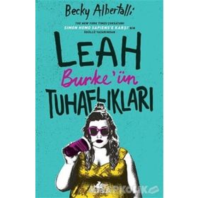 Leah Burke'ün Tuhaflıkları - Becky Albertalli