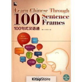 Learn Chinese Through 100 Sentence Frames +MP3 CD - Chuan Lun Wenfang Sun