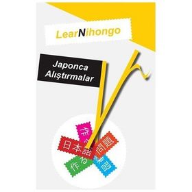 LearNihongo Japonca Alıştırmalar - Abdurrahman Esendemir