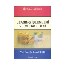 LEASING İŞLEMLERİ VE MUHASEBESI - BARIŞ SIPAHI