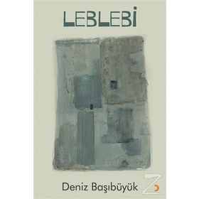 LEBLEBI - DENIZ BAŞIBÜYÜK