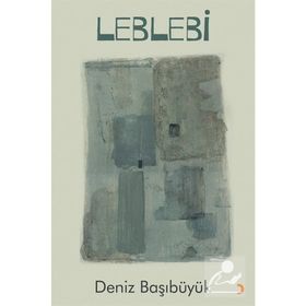 LEBLEBI - DENIZ BAŞIBÜYÜK