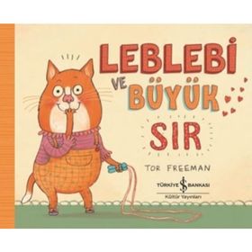 Leblebi ve Büyük Sır - Tor Freeman