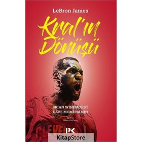Lebron James Kralın Dönüşü - Brian Windhorst