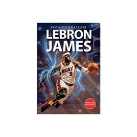 Lebron James Potanın Kralları Serisi Kerem Tek