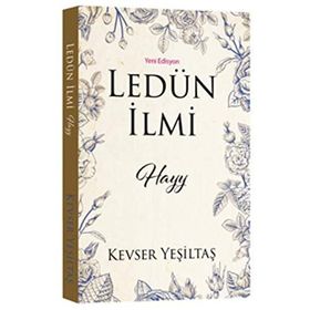 Ledün İlmi Hayy - Kevser Yeşiltaş