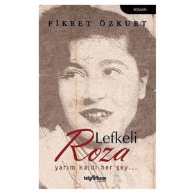 Lefkeli Roza - Fikret Özkurt