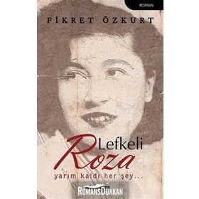 Lefkeli Roza - Fikret Özkurt