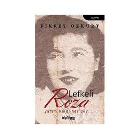 Lefkeli Roza - Fikret Özkurt
