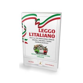 Leggo L`italiano Celi 3 Ve YDS Sınavlarına Yönelik Okuma Anlama Yazma Hazırlık Kılavuzu-Pelikan Yayınevi
