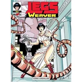 Legs Weaver - Kara Kadınlar - antonia serra