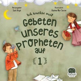 Leh Wachse Mit Gebeten Unseres Propheten Auf 1 - Sait Köşk