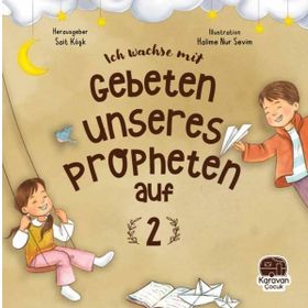 Leh Wachse Mit Gebeten Unseres Propheten Auf 2 - Sait Köşk