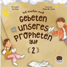 Leh Wachse Mit Gebeten Unseres Propheten Auf 2 - Sait Köşk