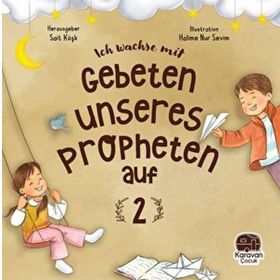 Leh Wachse Mit Gebeten Unseres Propheten Auf 2 - Sait Köşk