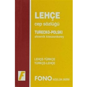 LEHÇE CEP SÖZLÜĞÜ LEHÇE-TÜRKÇE / TÜRKÇE-LEHÇE - GENEL