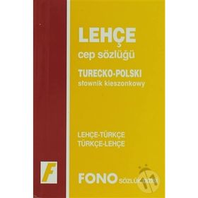 LEHÇE CEP SÖZLÜĞÜ LEHÇE-TÜRKÇE / TÜRKÇE-LEHÇE - GENEL
