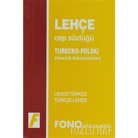 LEHÇE CEP SÖZLÜĞÜ LEHÇE-TÜRKÇE / TÜRKÇE-LEHÇE - GENEL