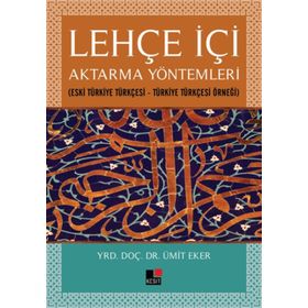 Lehçe İçi Aktarma Yöntemleri - umit eker