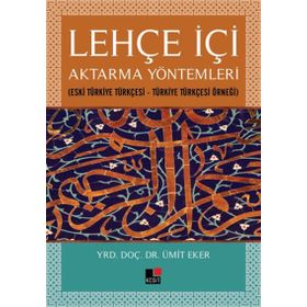 Lehçe İçi Aktarma Yöntemleri - umit eker