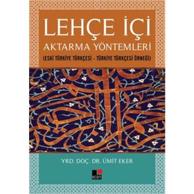Lehçe İçi Aktarma Yöntemleri - umit eker