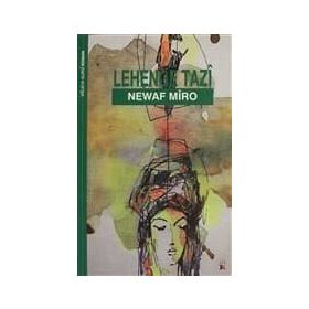 Lehenge Tazi - Newaf Miro