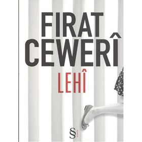 Lehi - Fırat Ceweri