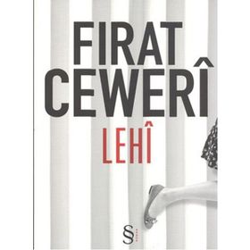 Lehi - Fırat Ceweri