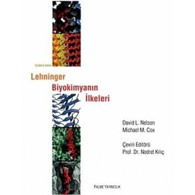 Lehninger Biyokimyanın İlkeleri - David Nelson - Michael M. Cox