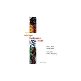 Lehninger Biyokimyanın İlkeleri - David Nelson - Michael M. Cox