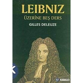 LEIBNIZ ÜZERINE BEŞ DERS - GILLES DELEUZE