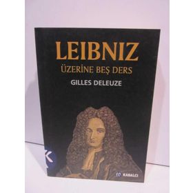 LEIBNIZ ÜZERINE BEŞ DERS - GILLES DELEUZE