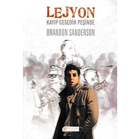 Lejyon 2 - Kayıp Cesedin Peşinde - Brandon Sanderson