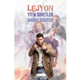Lejyon Yitik Suretler - Brandon Sanderson