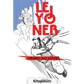 Lejyoner - Mehmet Ali Külebi