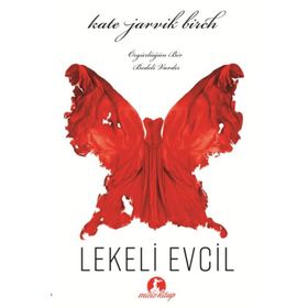 Lekeli Evcil - Kate Jarvik Birch