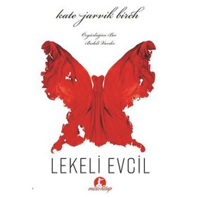 Lekeli Evcil - Kate Jarvik Birch