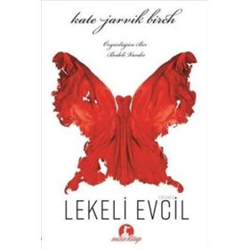Lekeli Evcil - Kate Jarvik Birch