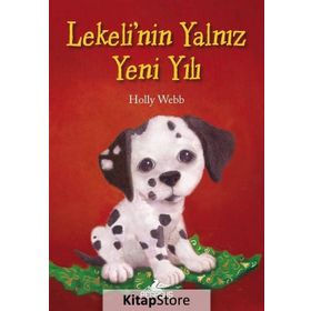 Lekeli’nin Yalnız Yeni Yılı - Holly Webb