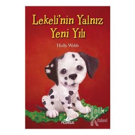 Lekeli’nin Yalnız Yeni Yılı - Holly Webb