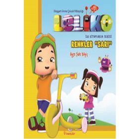 Leliko İlk Kitaplarım Serisi - Renkler "Sarı" - Ayşe Şule Bilgiç
