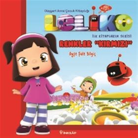 Leliko Renkler Kırmızı - Ayşe Şule Bilgiç