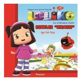 Leliko Renkler Kırmızı - Ayşe Şule Bilgiç