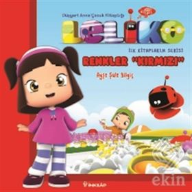 Leliko Renkler Kırmızı - Ayşe Şule Bilgiç