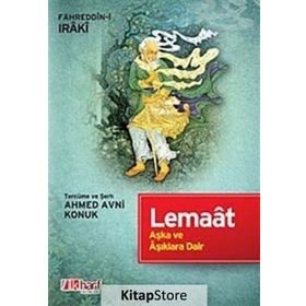 LEMAAT AŞKA VE AŞIKLARA DAIR - FAHRÜDDİN-I IRAKI